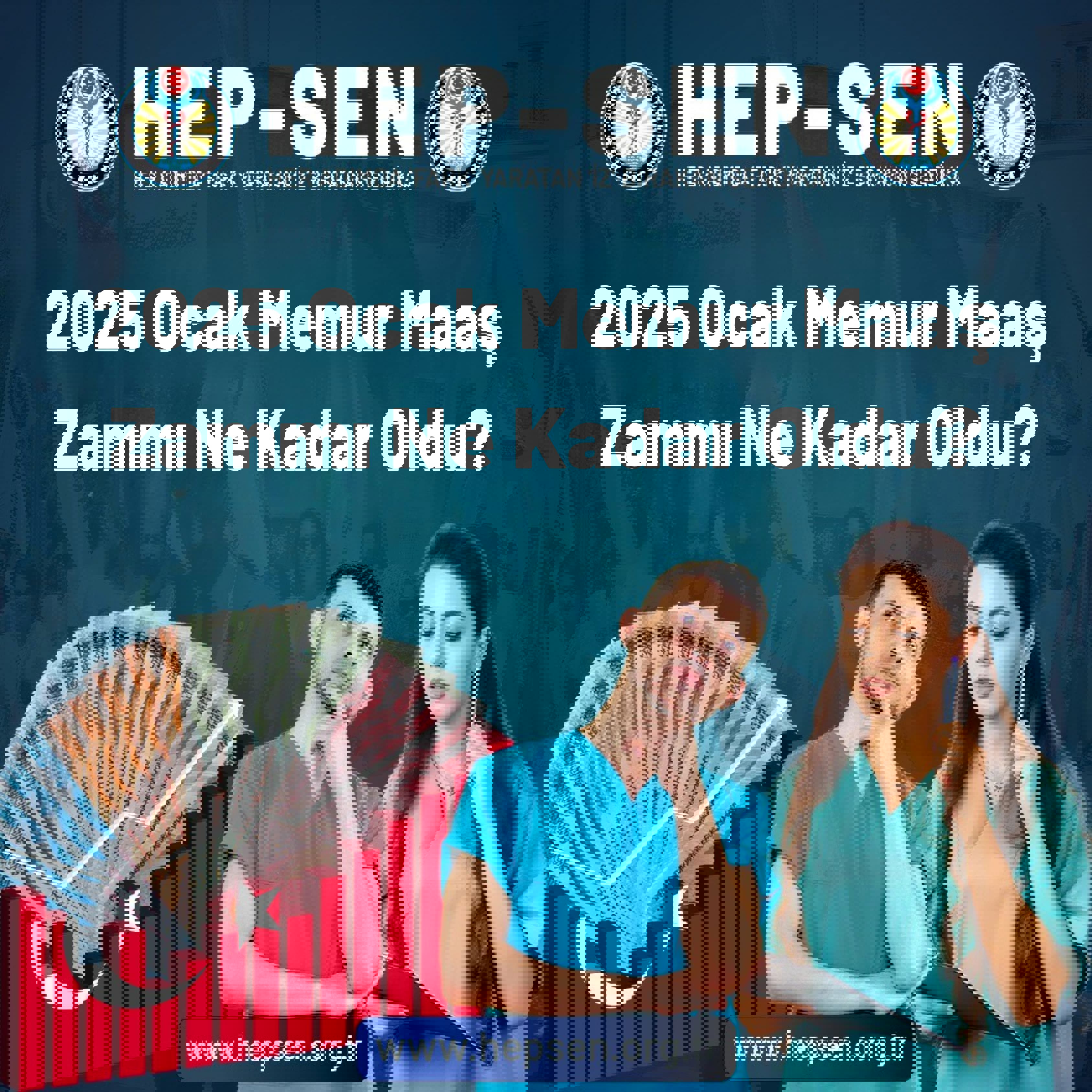 2025 Ocak Memur Maaş Zammı Ne Kadar Oldu